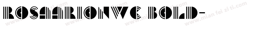 ROSAArionWC Bold字体转换